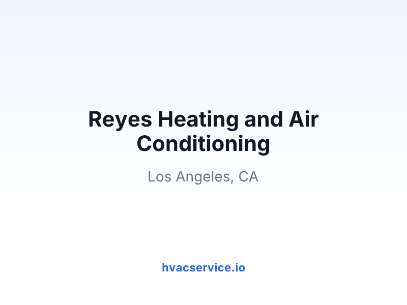 Reyes Heating and Air Conditioning