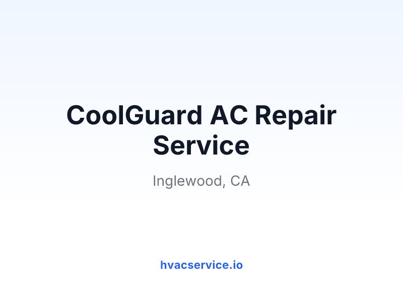 CoolGuard AC Repair Service