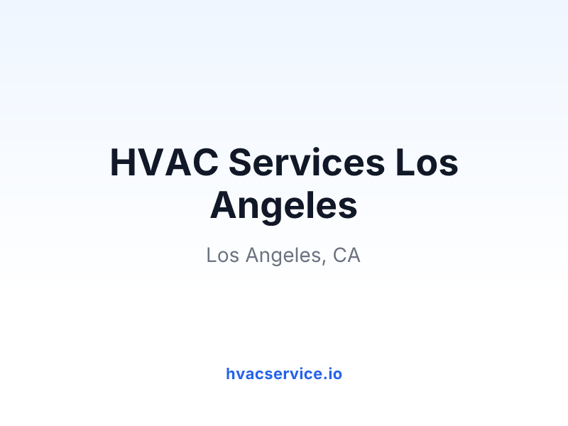 HVAC Services Los Angeles