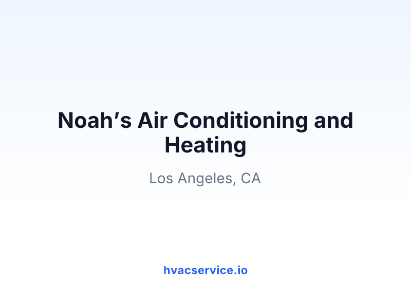 Noah’s Air Conditioning and Heating