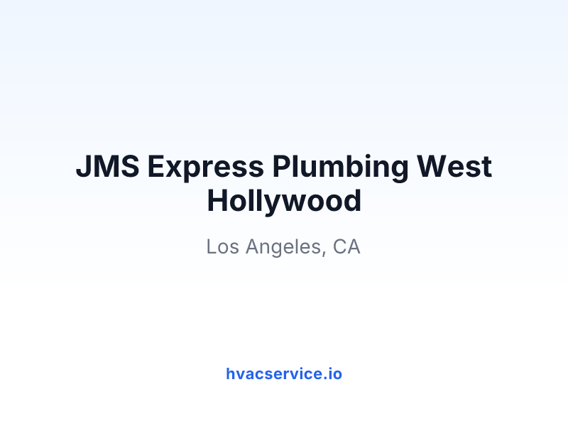 JMS Express Plumbing West Hollywood