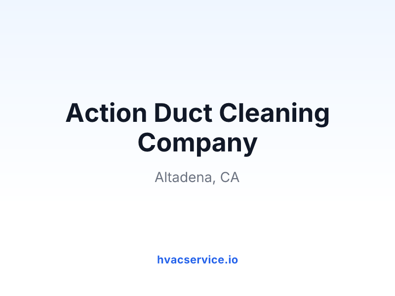 Action Duct Cleaning Company