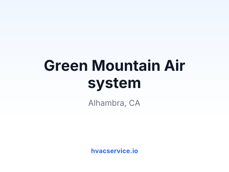 Green Mountain Air system