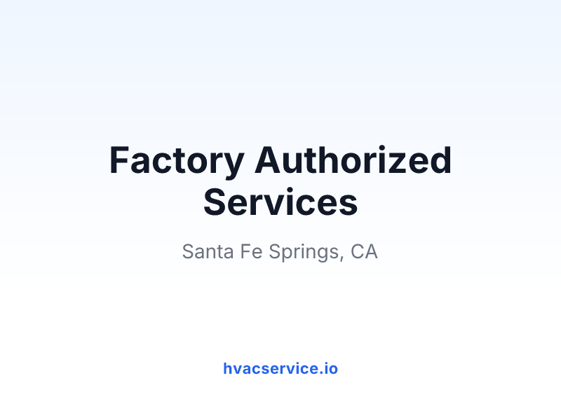 Factory Authorized Services