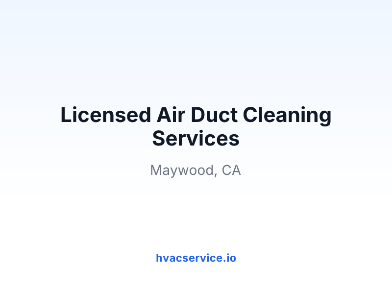 Licensed Air Duct Cleaning Services