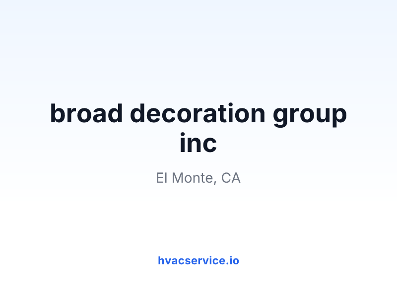 broad decoration group inc
