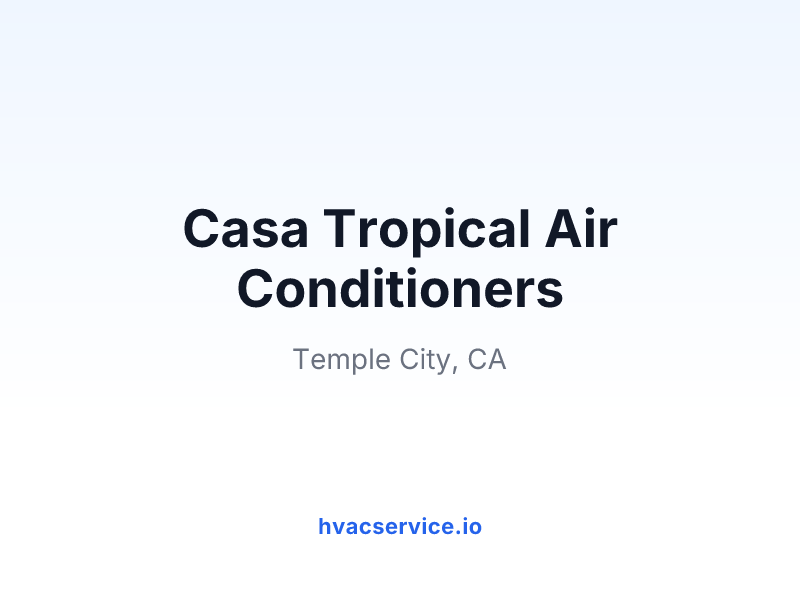 Casa Tropical Air Conditioners