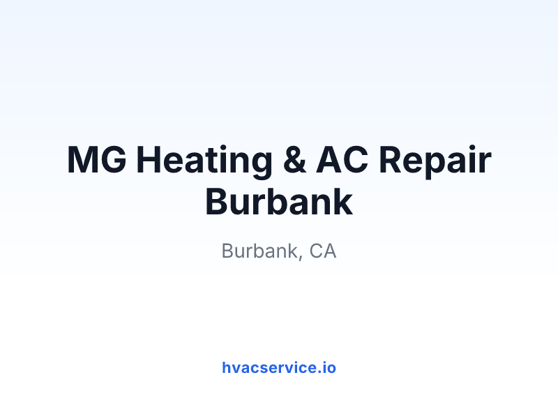 MG Heating & AC Repair Burbank