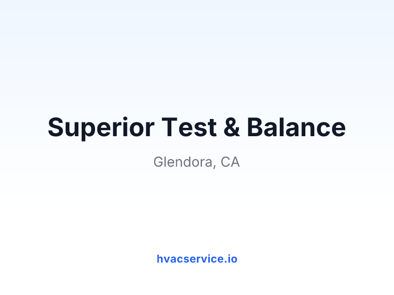 Superior Test & Balance