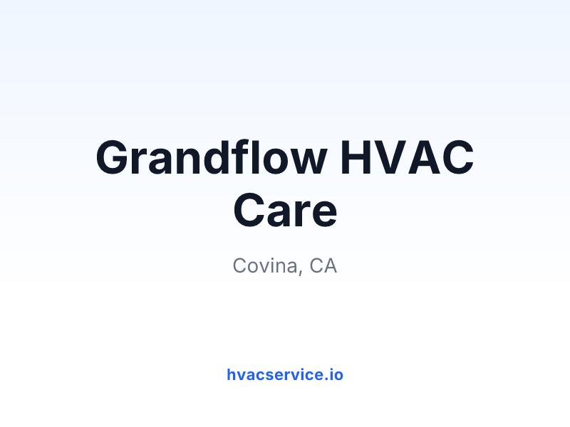 Grandflow HVAC Care