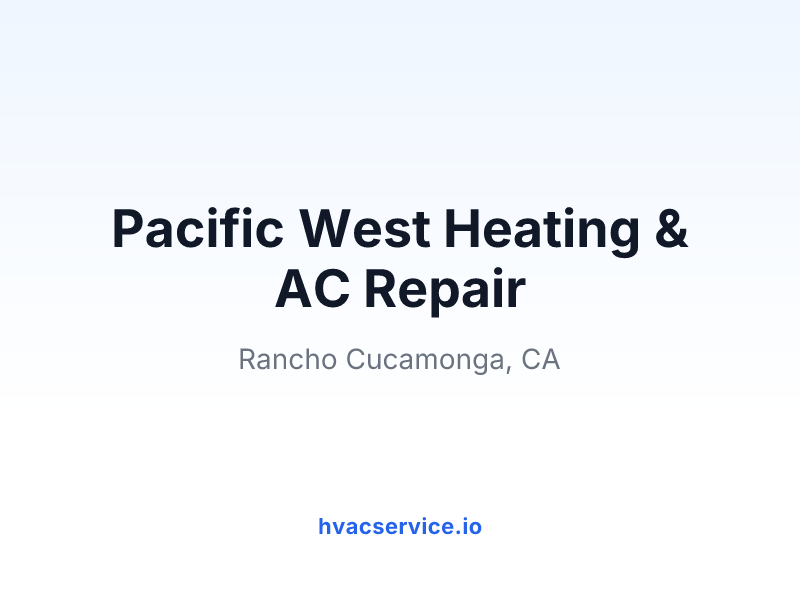 Pacific West Heating & AC Repair