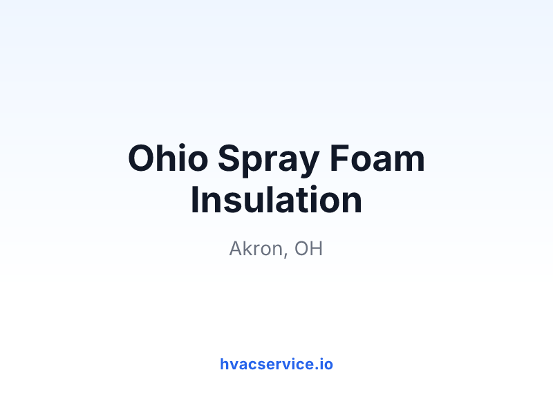 Ohio Spray Foam Insulation
