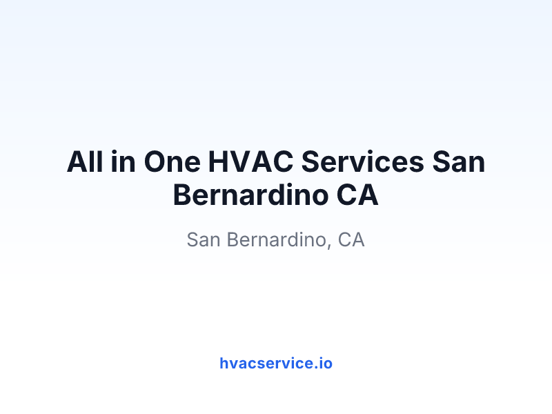 All in One HVAC Services San Bernardino CA