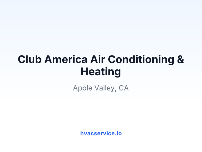 Club America Air Conditioning & Heating