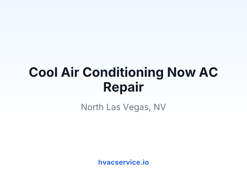 Cool Air Conditioning Now AC Repair