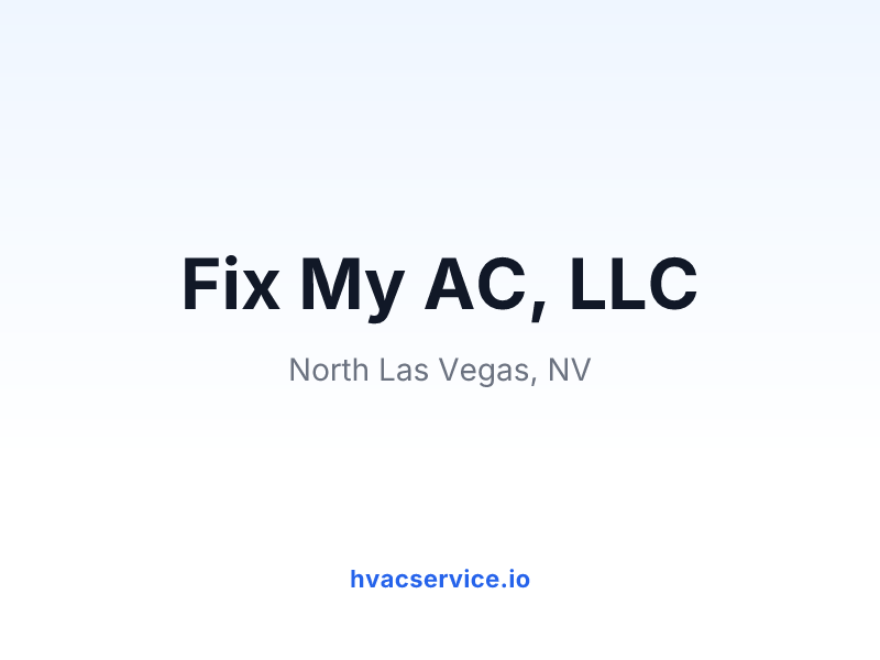 Fix My AC, LLC