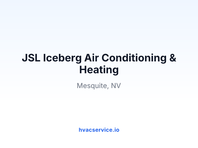 JSL Iceberg Air Conditioning & Heating