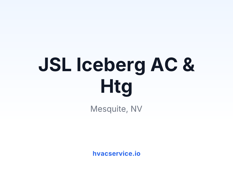 JSL Iceberg AC & Htg