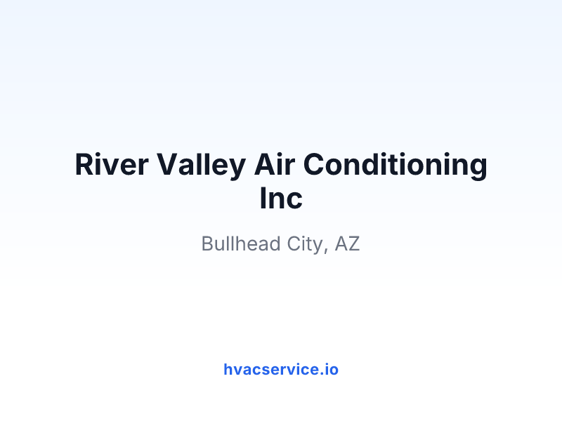 River Valley Air Conditioning Inc