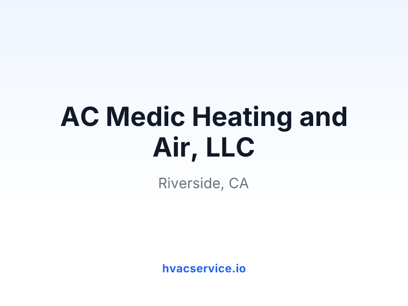 AC Medic Heating and Air, LLC