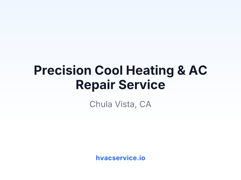 Precision Cool Heating & AC Repair Service
