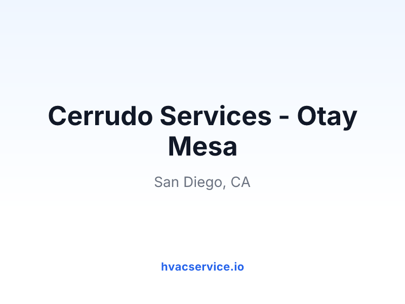 Cerrudo Services - Otay Mesa