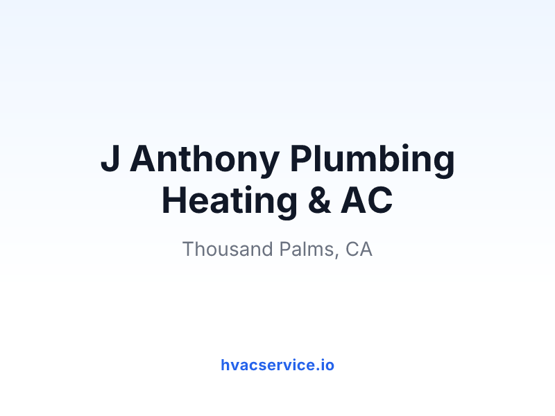 J Anthony Plumbing Heating & AC