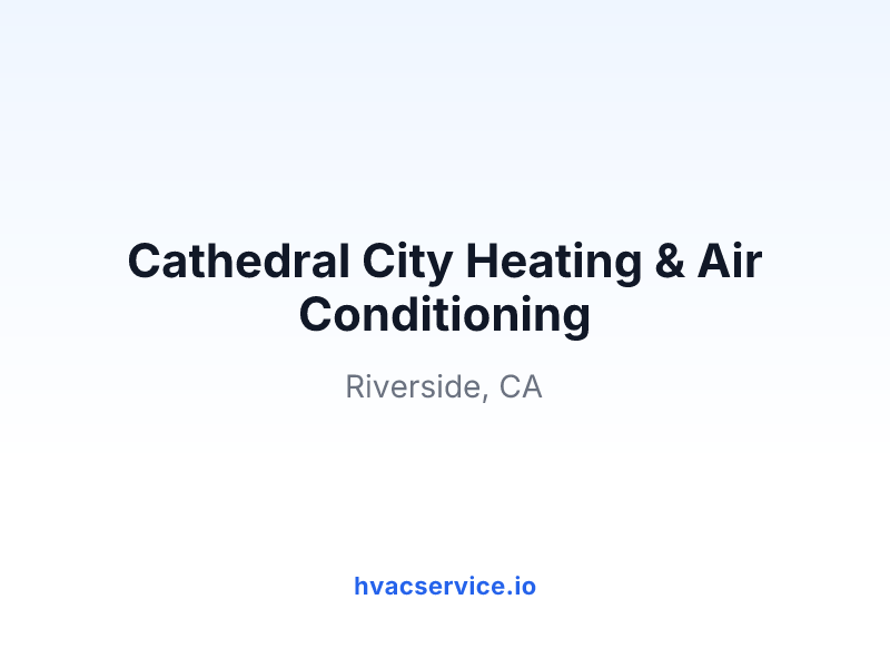 Cathedral City Heating & Air Conditioning