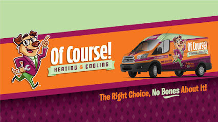 Of Course! Heating, Cooling & Electric
