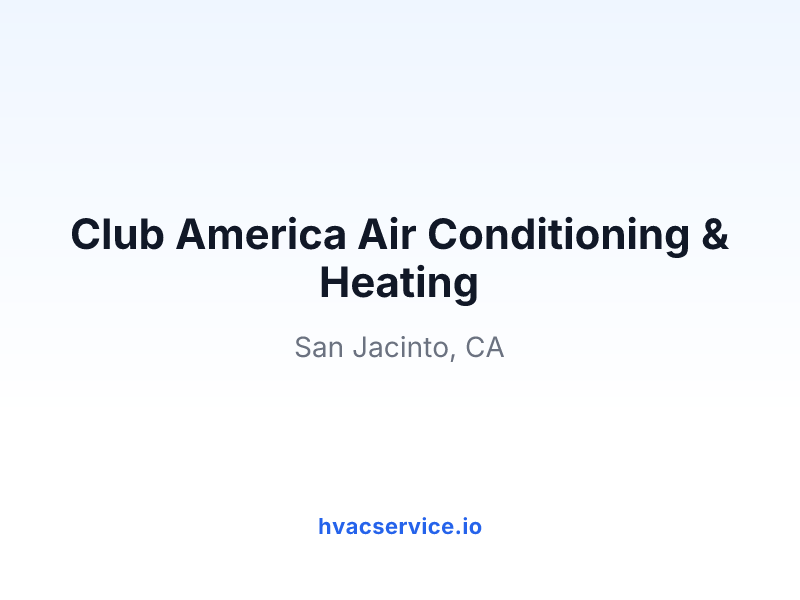 Club America Air Conditioning & Heating