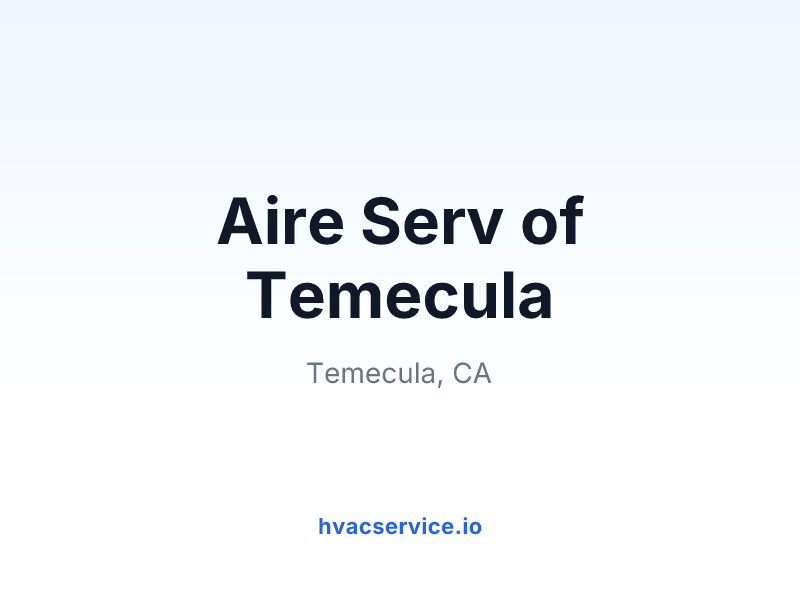Aire Serv of Temecula