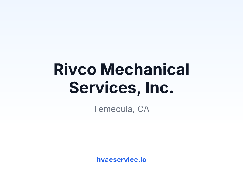 Rivco Mechanical Services, Inc.