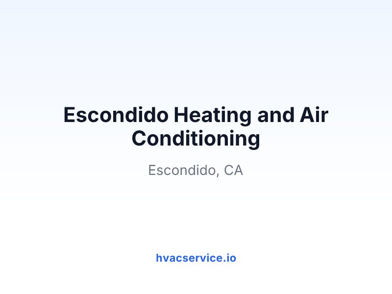 Escondido Heating and Air Conditioning