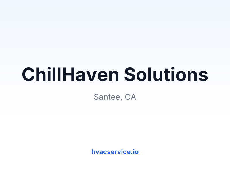 ChillHaven Solutions