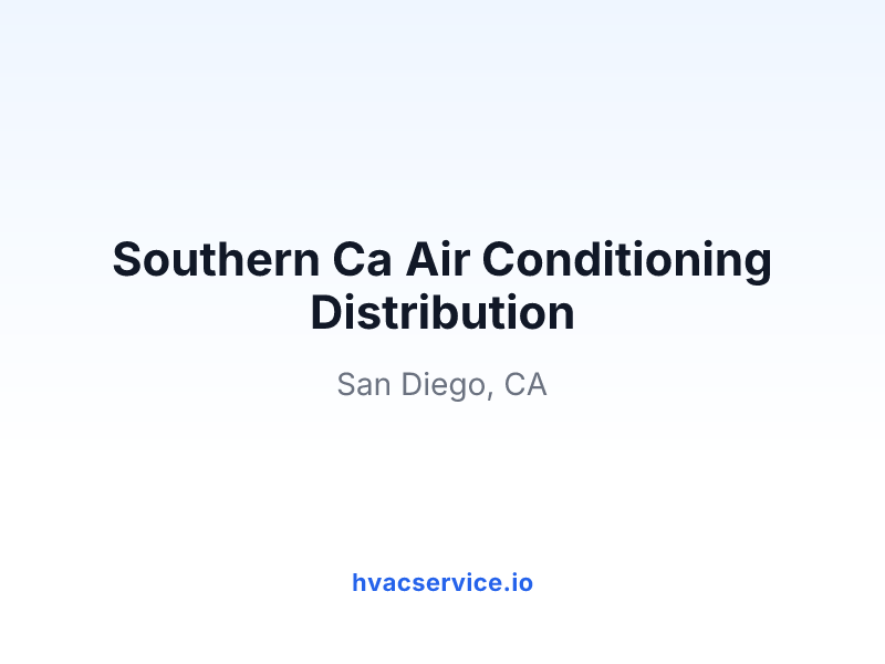 Southern Ca Air Conditioning Distribution