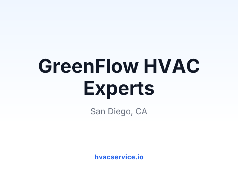 GreenFlow HVAC Experts
