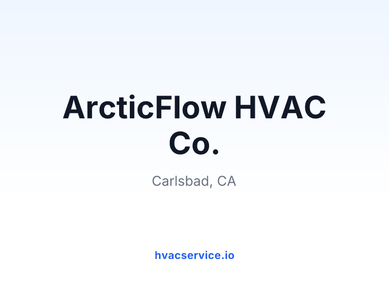 ArcticFlow HVAC Co.