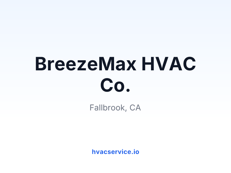 BreezeMax HVAC Co.