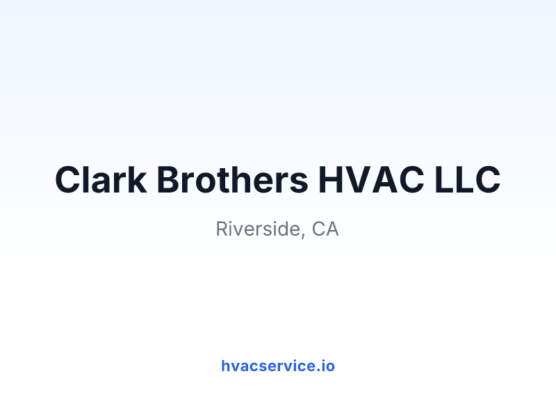 Clark Brothers HVAC LLC