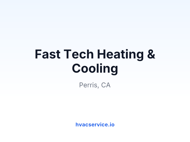 Fast Tech Heating & Cooling