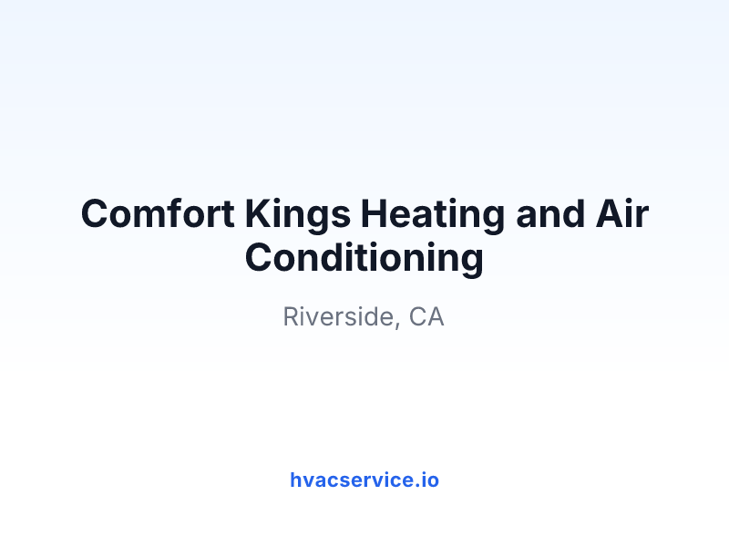 Comfort Kings Heating and Air Conditioning