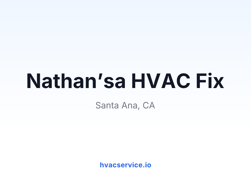 Nathan’sa HVAC Fix