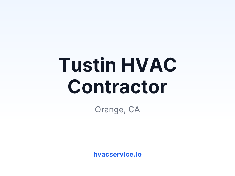Tustin HVAC Contractor