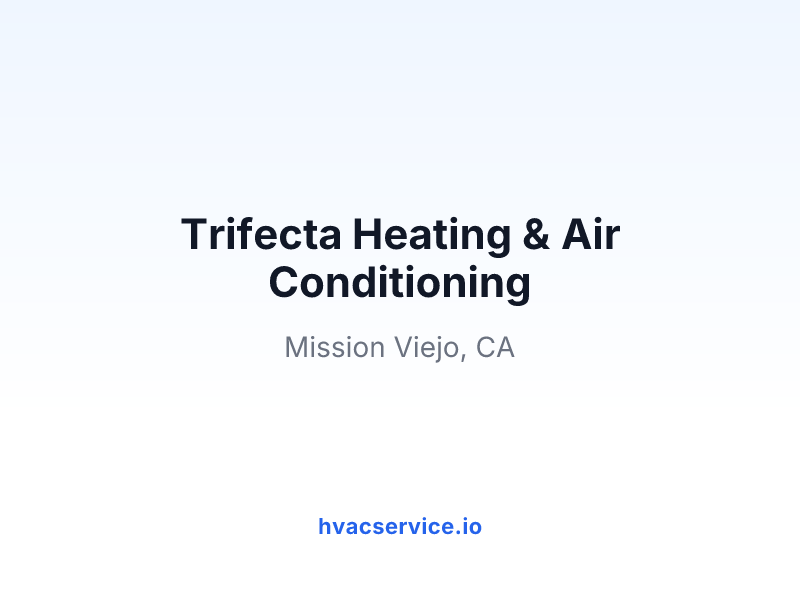 Trifecta Heating & Air Conditioning