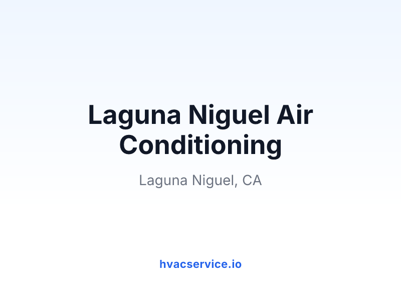 Laguna Niguel Air Conditioning