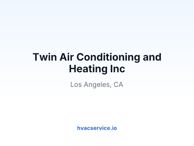 Twin Air Conditioning and Heating Inc
