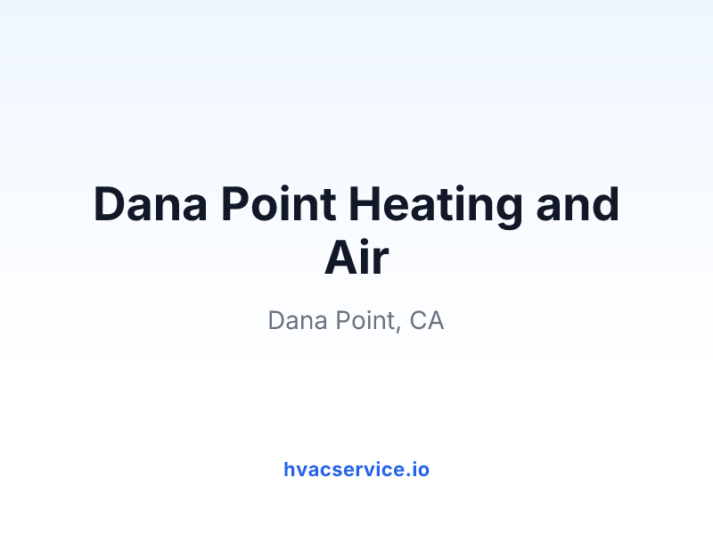 Dana Point Heating and Air