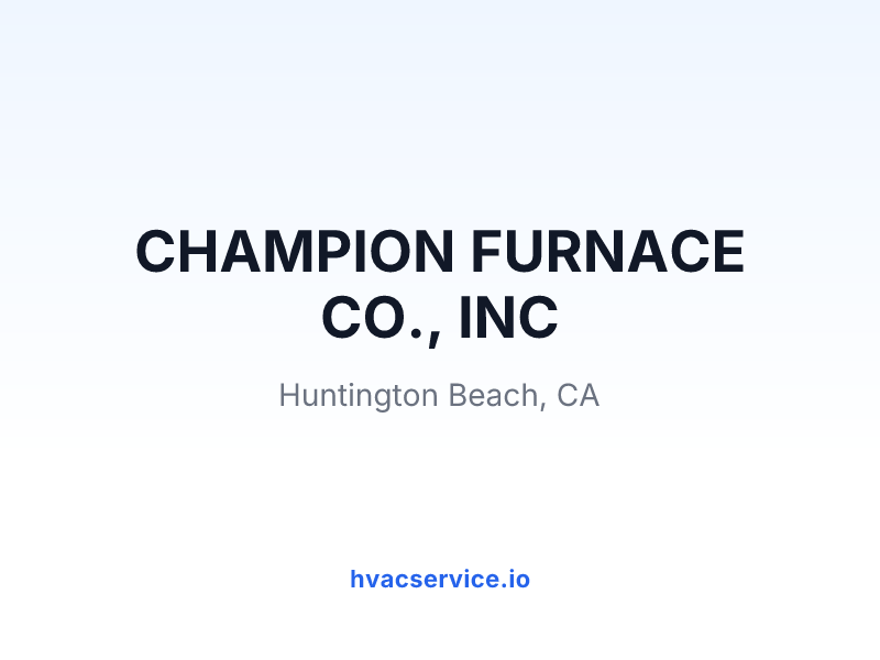 CHAMPION FURNACE CO., INC
