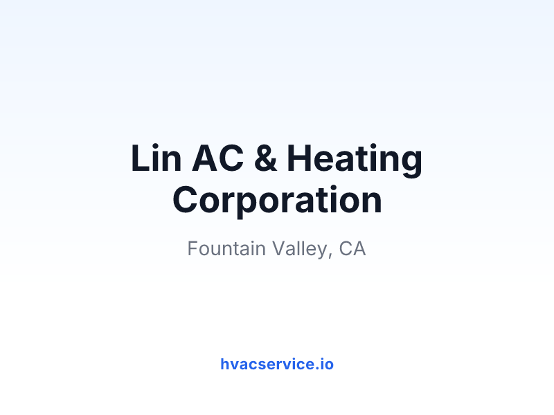 Lin AC & Heating Corporation