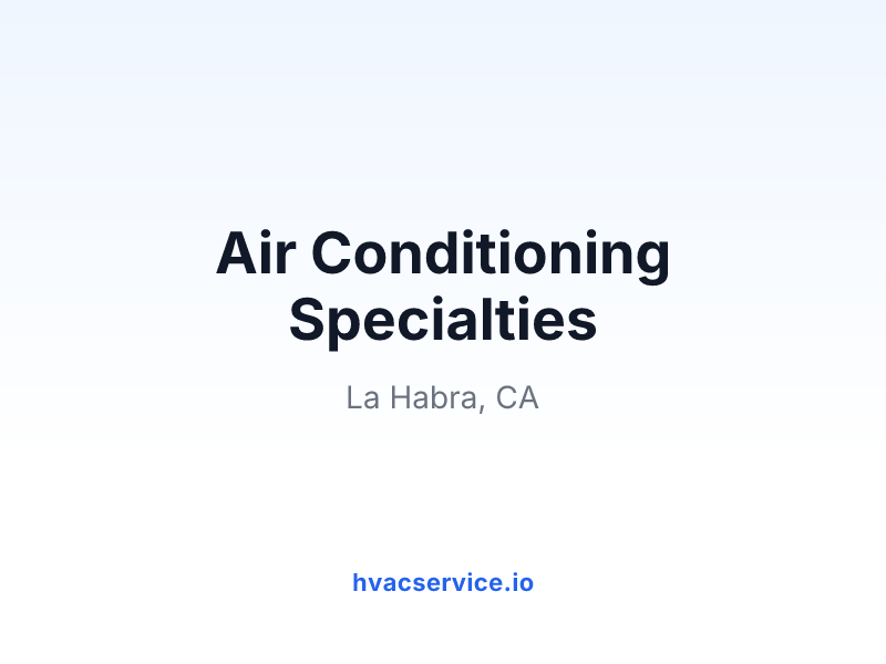 Air Conditioning Specialties